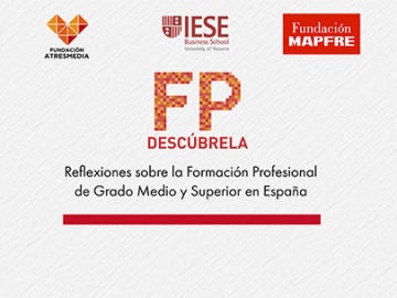 Reflexiones sobre la FP de Grado Medio y Superior en España