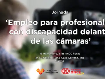 Jornada 'Empleo para profesionales con discapacidad delante de las cámaras' Jornada 'Empleo para profesionales con discapacidad delante de las cámaras'