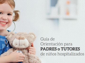 Guía útil para padres o tutores de niños hospitalizados