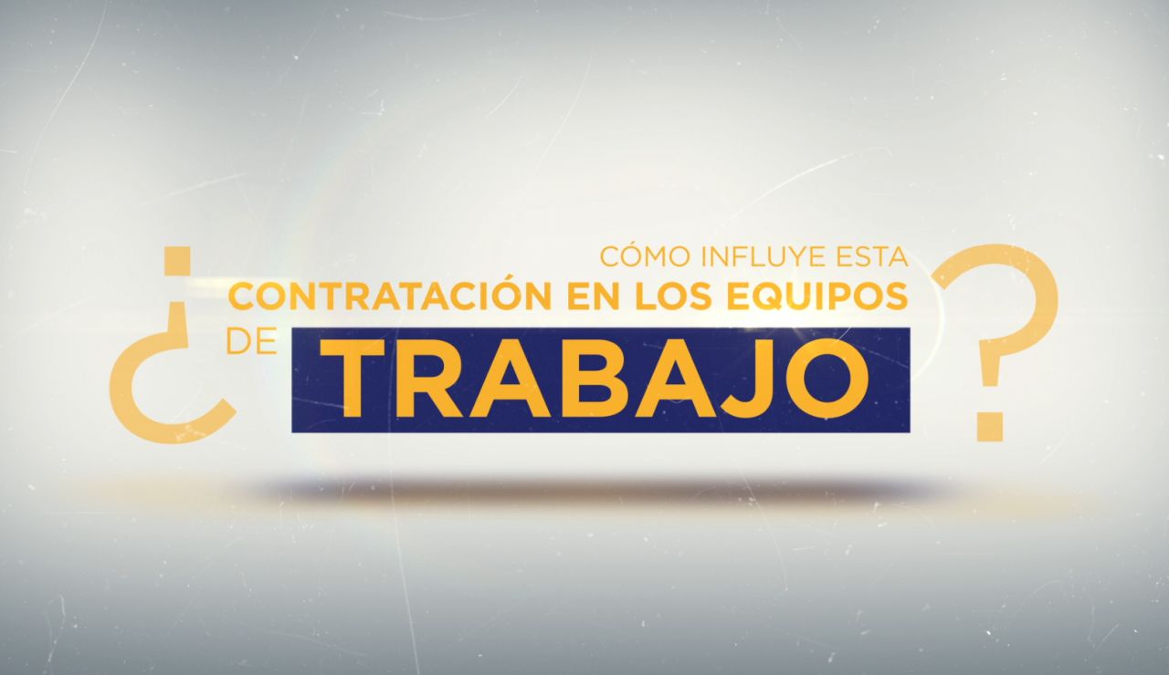 ¿Cómo influye esta contratación en los equipos de trabajo?