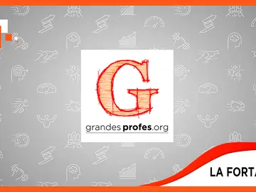 La fortaleza de los ‘¡Grandes Profes!’ La fortaleza de los ‘¡Grandes Profes!’