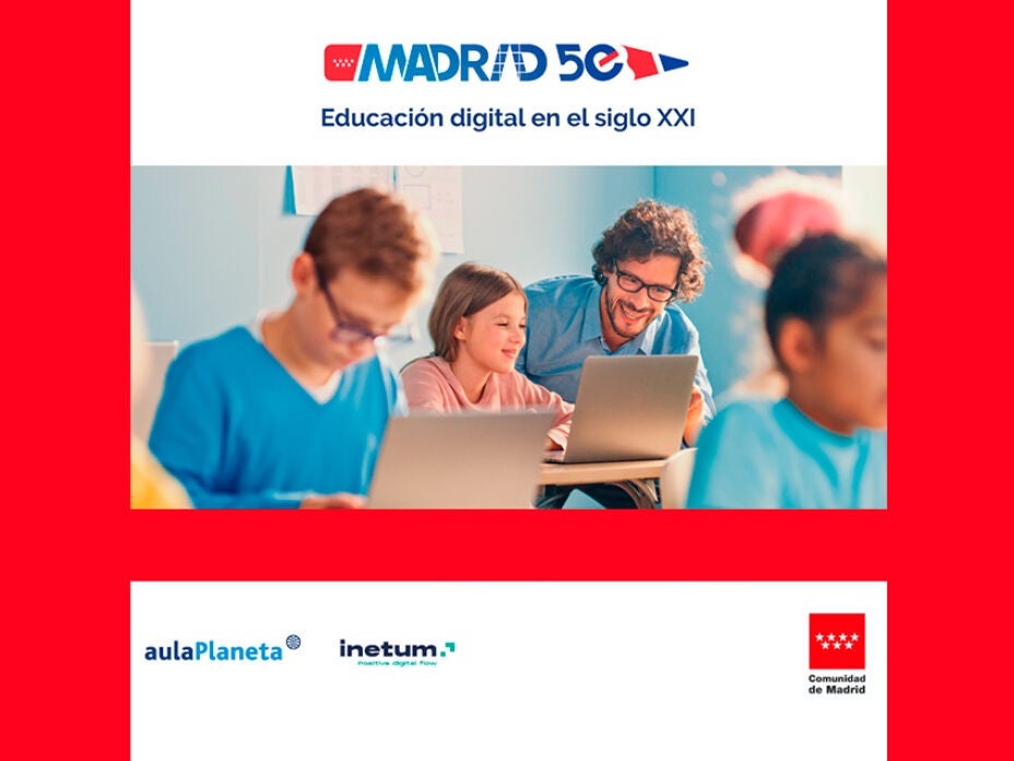 AulaPlaneta y la Comunidad de Madrid presentan Madrid 5e: una educación digitalizada