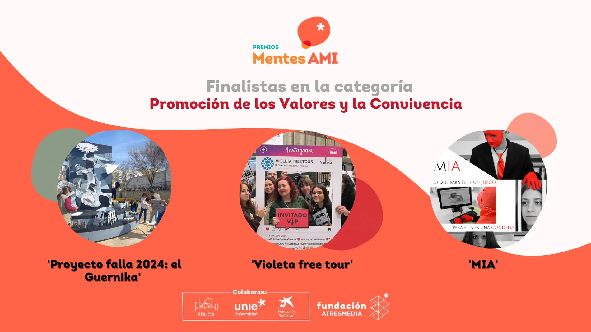 Proyectos finalistas Premios Mentes AMI 2024 en la categoría Promoción de los Valores y la Convivencia 