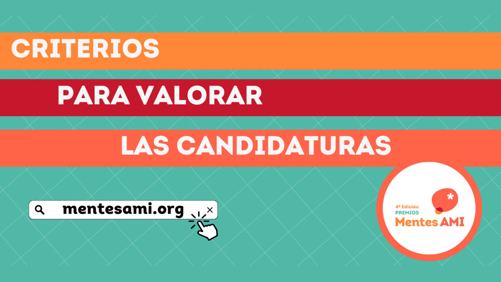 Criterios 4ª edición Premios Mentes AMI