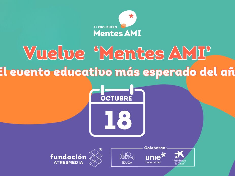‘Mentes AMI’ vuelve este 18 de octubre con ponencias y debates sobre los grandes temas educativos del momento y con los Premios Mentes AMI 2025