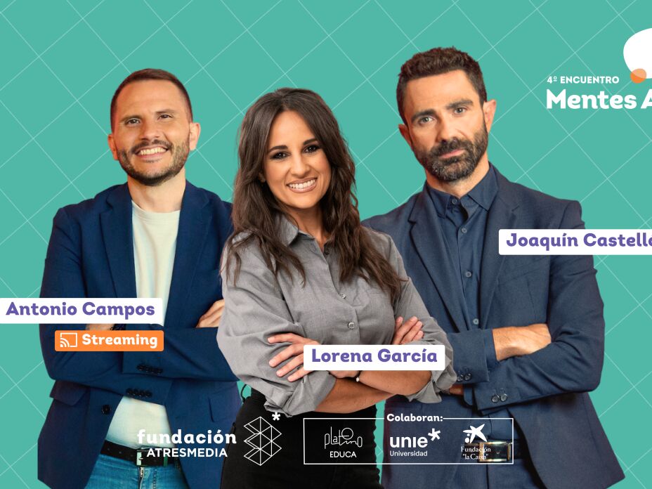Lorena García y Joaquín Castellón presentarán el Encuentro Mentes AMI 2025, el gran evento educativo de la Fundación Atresmedia para docentes