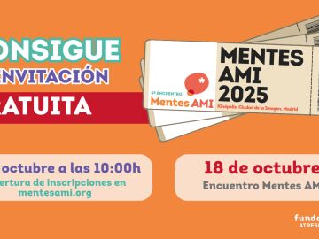 Cómo conseguir tu entrada al Encuentro Mentes AMI 2025