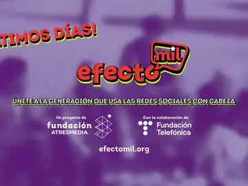 ¡Últimos días para participar en la 5ª edición de Efecto MIL! Hasta el 2 de marzo ¡Últimos días para participar en la 5ª edición de Efecto MIL! Hasta el 2 de marzo