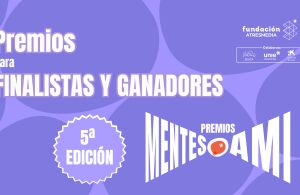 Los Premios Mentes AMI estrenan novedades en su 5.ª edición para finalistas y ganadores