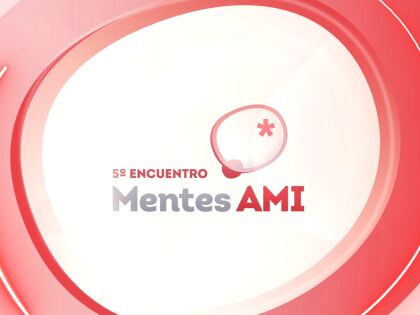 El 17 de octubre llega Mentes AMI 2026 para abordar los grandes retos de la educación en la era digital