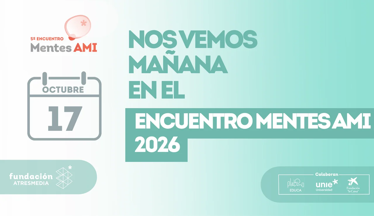 Mañana, Mentes AMI 2026