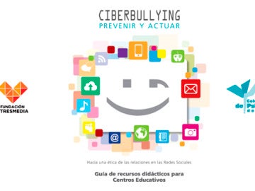 Guía para prevenir y actuar ante el Ciberbullying Guía para prevenir y actuar ante el Ciberbullying