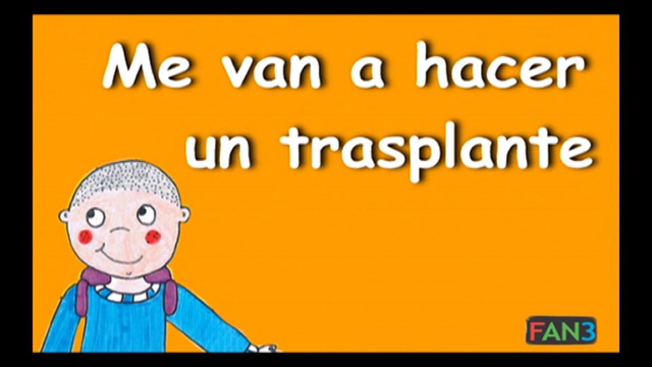 Guía animada 'Me van hacer un trasplante' | FUNDACION ATRESMEDIA