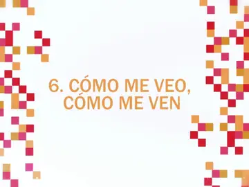 Cómo me veo, cómo me ven Cómo me veo, cómo me ven