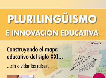 La Fundación Atresmedia, en la revista ‘Plurilingüismo e Innovación Educativa’ La Fundación Atresmedia, en la revista ‘Plurilingüismo e Innovación Educativa’