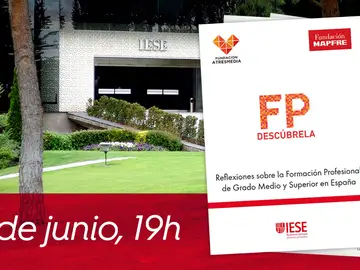 Inscríbete a la presentación del informe ‘Reflexiones sobre la FP de Grado Medio y Superior en España’ en IESE Inscríbete a la presentación del informe ‘Reflexiones sobre la FP de Grado Medio y Superior en España’ en IESE