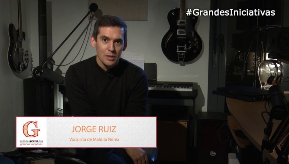Jorge Ruiz, vocalista del grupo Maldita Nerea, te anima a participar en los Premios ‘Grandes Profes, Grandes Iniciativas'