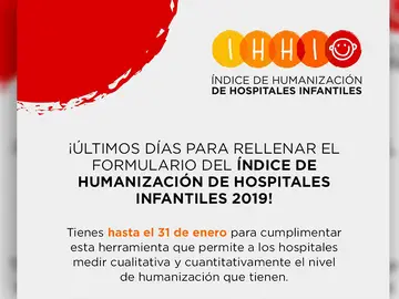 Últimos días para participar en la nueva edición del Índice de Humanización de Hospitales Últimos días para participar en la nueva edición del Índice de Humanización de Hospitales