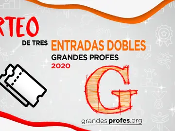Gana una entrada doble para asistir a ‘¡Grandes Profes!’ 2020 Gana una entrada doble para asistir a ‘¡Grandes Profes!’ 2020