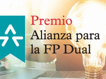 La IV Edición Premio Alianza para la FP Dual abre el plazo para presentar candidaturas