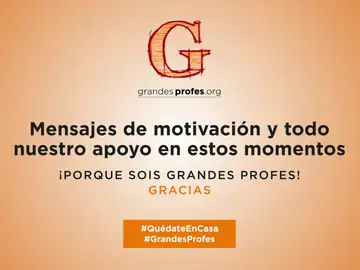 Mensajes de motivación y todo nuestro apoyo a los Grandes Profes Mensajes de motivación y todo nuestro apoyo a los Grandes Profes