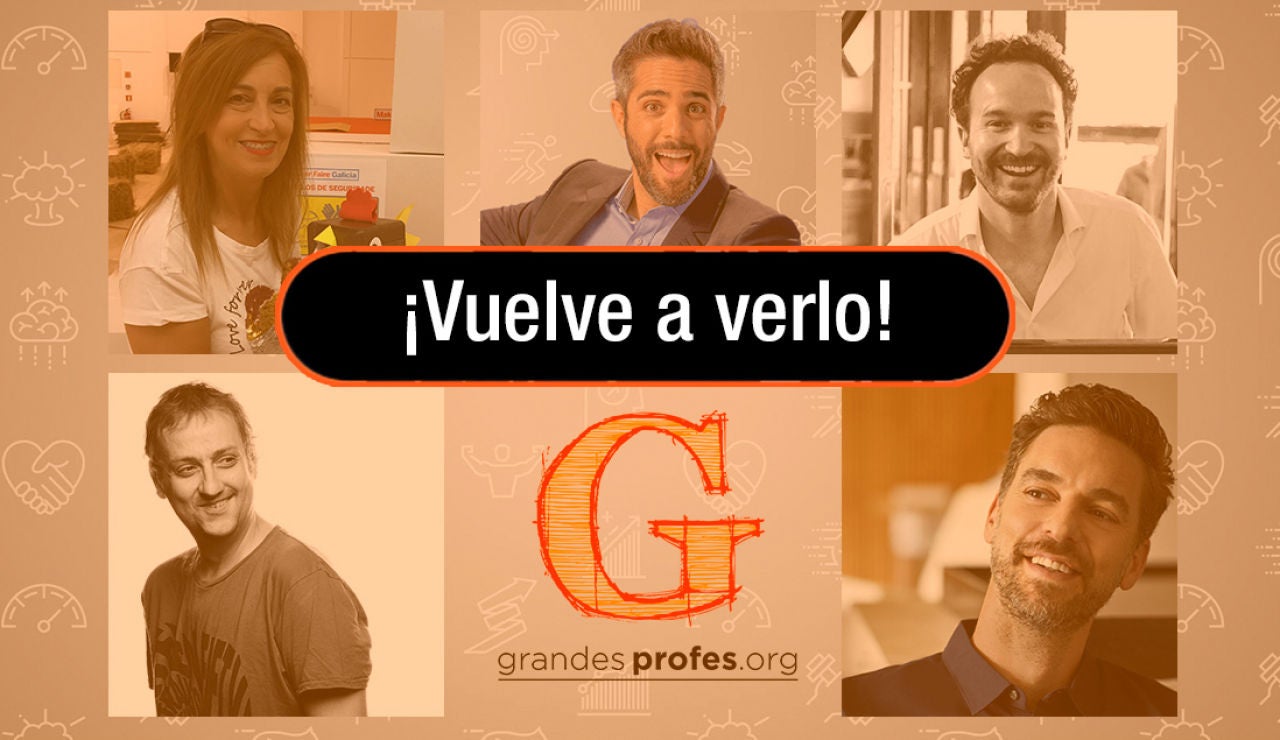 Vuelve a ver ¡Grandes Profes!