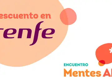 Renfe ofrece un 5% de descuento para asistir al Encuentro Mentes AMI Renfe ofrece un 5% de descuento para asistir al Encuentro Mentes AMI