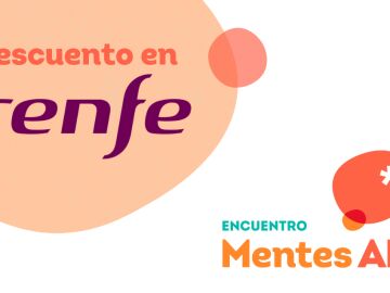 Renfe ofrece un 5% de descuento para asistir al Encuentro Mentes AMI