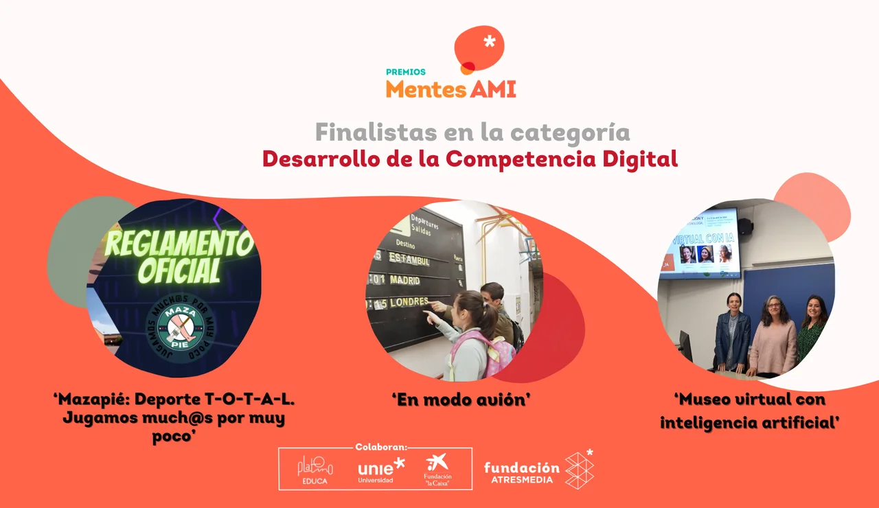 Proyectos finalistas Premios Mentes AMI 2024 en la categoría Desarrollo de la Competencia Digital 