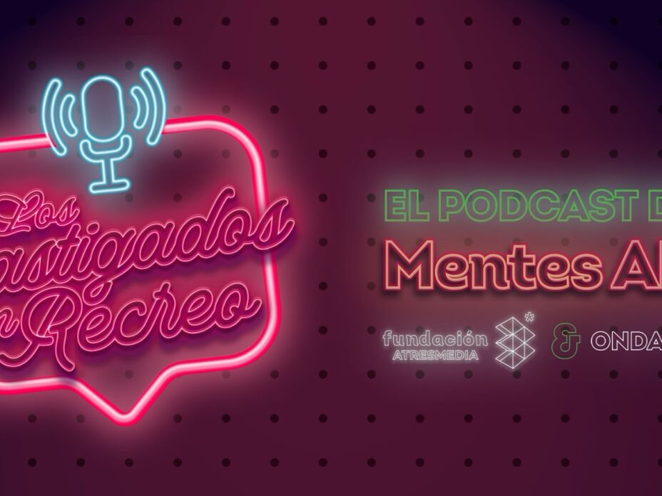 “Los castigados sin recreo”: el podcast de Mentes AMI vuelve con más voces y experiencias docentes “Los castigados sin recreo”: el podcast de Mentes AMI vuelve con más voces y experiencias docentes