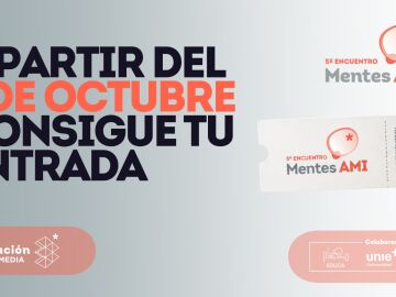 A partir del 1 de octubre, consigue tu entrada para el Encuentro Mentes AMI 2026