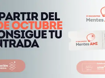 A partir del 1 de octubre, consigue tu entrada para el Encuentro Mentes AMI 2026 A partir del 1 de octubre, consigue tu entrada para el Encuentro Mentes AMI 2026