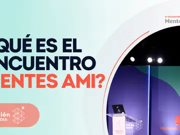 ¿Qué es el Encuentro Mentes AMI? La gran cita anual de la Fundación Atresmedia con la comunidad educativa ¿Qué es el Encuentro Mentes AMI? La gran cita anual de la Fundación Atresmedia con la comunidad educativa